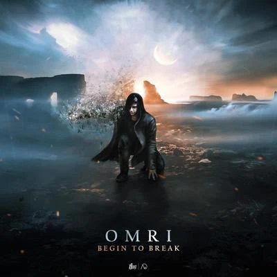 Begin to Break 專輯 Omri