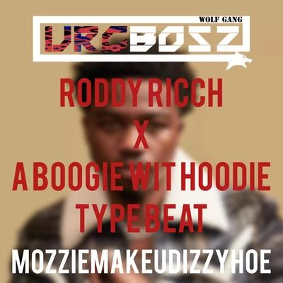 Roddy Ricch X A Boogie Wit Hoodie Type BEAT 專輯 Mozzie