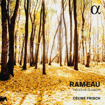 Rameau: Pièces de clavecin (Alpha Collection) 專輯 Jean-Philippe Rameau