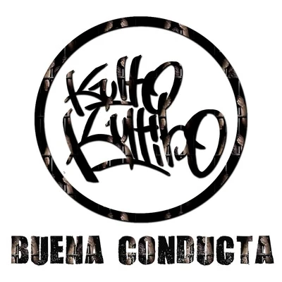 Buena Conducta 专辑 Kulto Kultibo