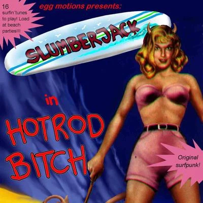 Hot Rod ***** 專輯 Slumberjack/Nicole Millar