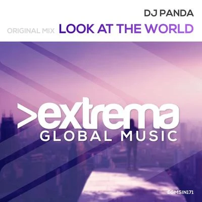 Look At The World 專輯 NBG/DJ Panda/Deep Zone/Confettis