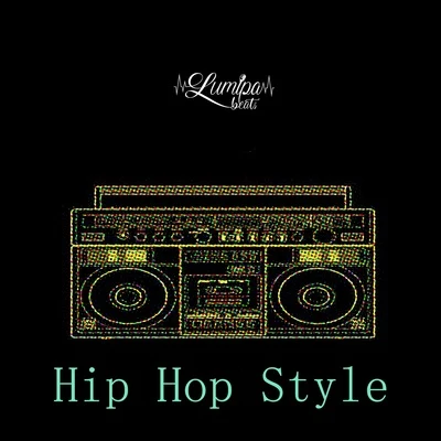 Hip Hop Style (Instrumental Rap) 專輯 Instrumental Beats Collection/Lumipa Beats/Beats De Rap/Lofi Boom Bap Beats/Instrumental Hip-Hop