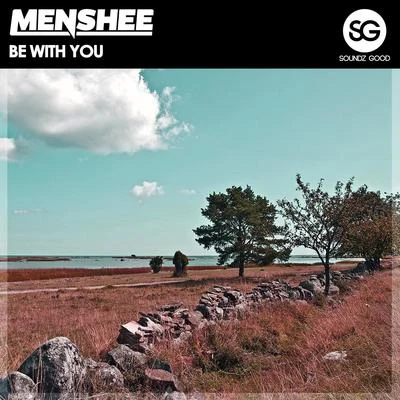 Be With You 專輯 Menshee/Chipcat/STRAAW/Pawax/DJ Nirro