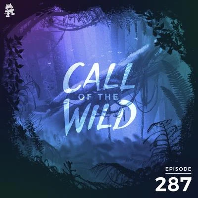 287 - Monstercat: Call of the Wild 专辑 Monstercat