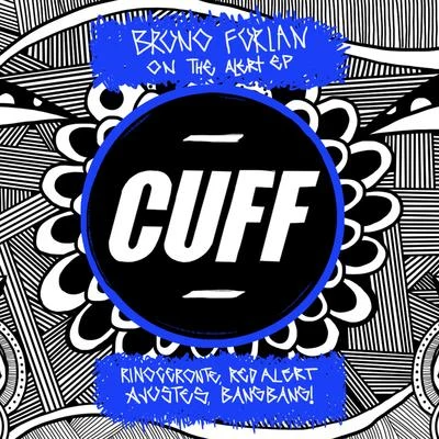 On The Alert EP 专辑 Bruno Furlan