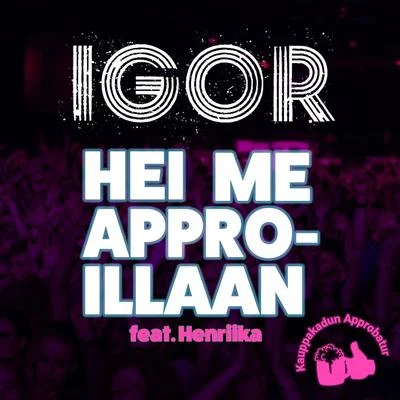 Hei me approillaan 專輯 Clau/Igor/Pedro Lotto