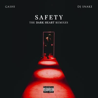 Safety (The Dark Heart Remixes) 专辑 GASHI