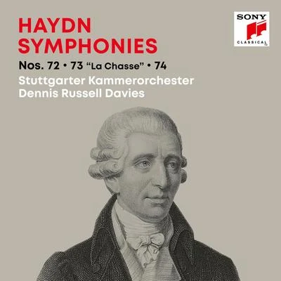 Haydn: SymphoniesSinfonien Nos. 72, 73 "La Chasse", 74 專輯 Dennis Russell Davies/Stuttgarter Kammerorchester