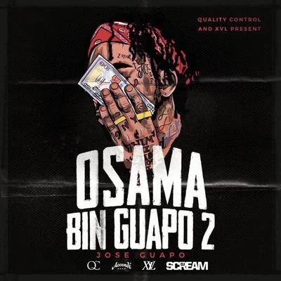 Osama Bin Guapo 专辑 Jose Guapo/Philthy Rich/Meezy/D.O.E./Bandgang Masoe