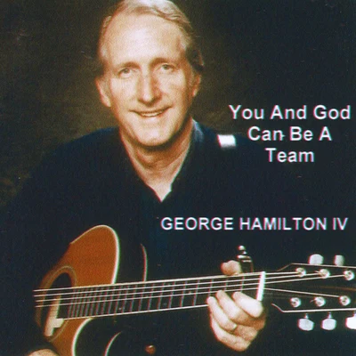 You and God Can Be a Team 專輯 Jan Howard/George Hamilton IV