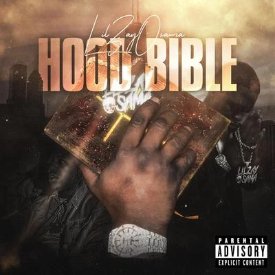 Hood Bible 专辑 Lil Zay Osama