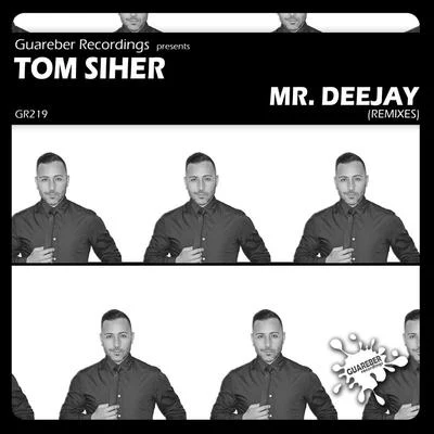 Tom SiherPol RossignaniBinomio Mr Deejay Remixes