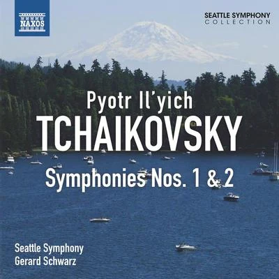 TCHAIKOVSKY, P.I.: Symphonies Nos. 1 and 2 (Seattle Symphony, Schwarz) 专辑 Gerard Schwarz