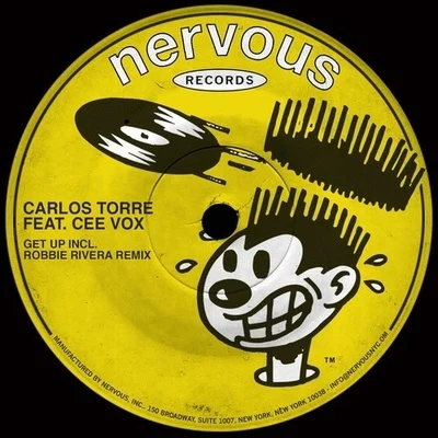 Get Up (Including Robbie Rivera Remix) 專輯 Carlos Torre