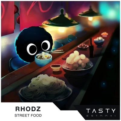 Street Food 專輯 Rhodz