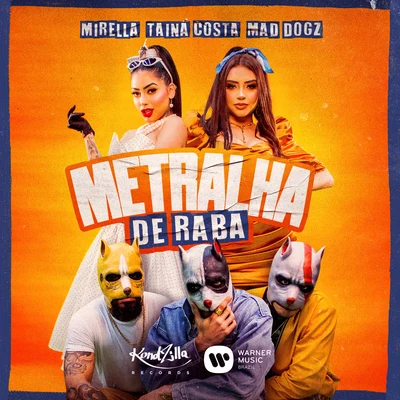 Metralha de Raba 专辑 Mad Dogz