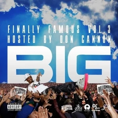 Finally Famous Vol. 3: BIG 專輯 Big Sean