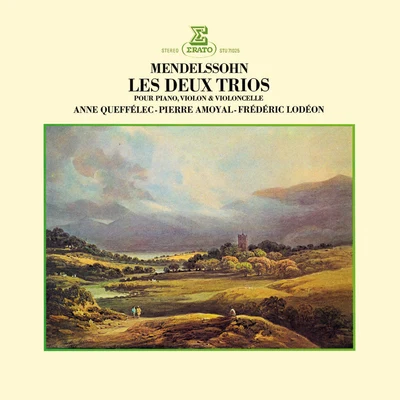 Mendelssohn: Piano Trios Nos 1 & 2 专辑 Anne Queffélec