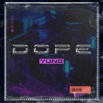 D O P E 專輯 YunB/ek