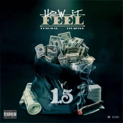 How It Feel (feat. Lil Quill) 專輯 Yung Mal