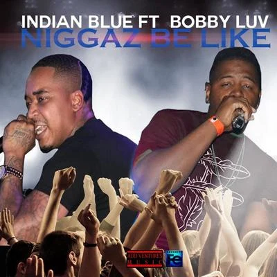 ****** Be Like 專輯 Indian Blue