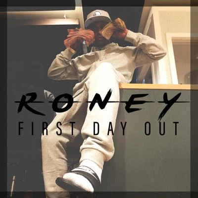 First Day Out 专辑 Roney/JD ERA/Jelleestone/Maestro Fresh Wes/Turk