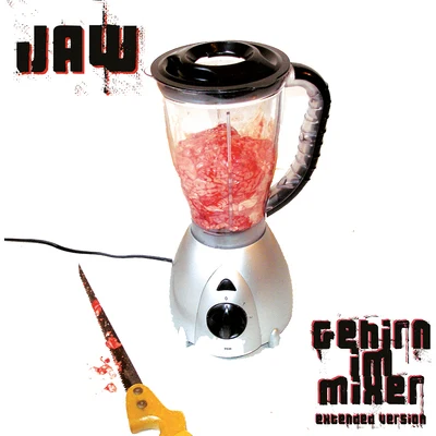 Gehirn im Mixer 專輯 Jaw