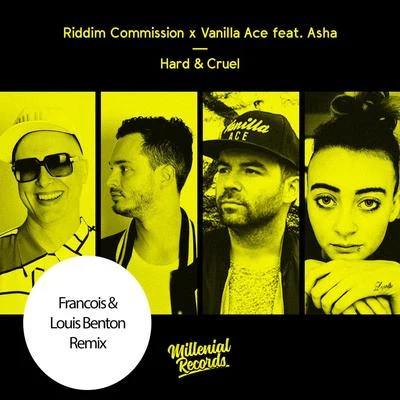 Hard & Cruel (Francois & Louis Benton Remix) 專輯 Kendoll/Riddim Commission/MNNR/Bijou/Codes