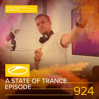 ASOT 924 - A State Of Trance Episode 924 (+XXL Guest Mix: Blastoyz) 專輯 Armin van Buuren ASOT Radio/Vini Vici/Astrix