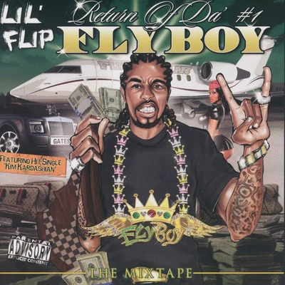 Return of Da #1 Flyboy 專輯 Lil Flip/Domangue