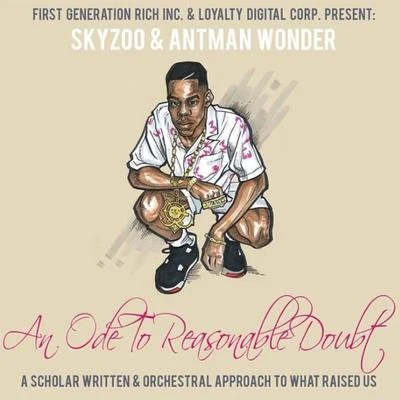 An Ode To Reasonable Doubt 專輯 Skyzoo