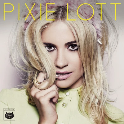 Pixie Lott Pixie Lott