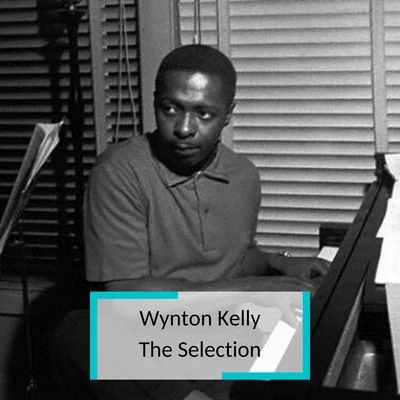 Wynton Kelly - The Selection 專輯 Oscar Pettiford