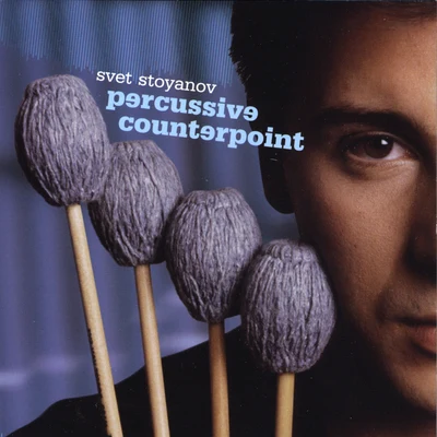 Percussive Counterpoint 專輯 Thomas Rosenkranz/Michael Sheppard/Gwendolyn Burgett/Ayano Kataoka/Svet Stoyanov