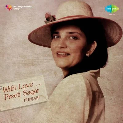 With Love Preeti Sagar 專輯 Preeti Sagar