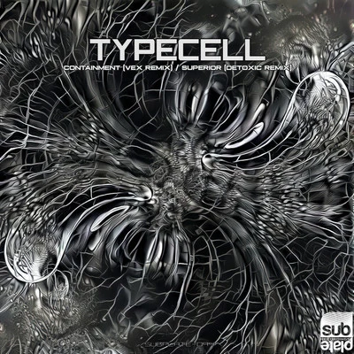 Containment (Vex Remix)Superior (Detoxic Remix) 專輯 Typecell/Bohemian