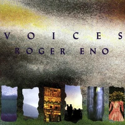 Voices 專輯 Roger Eno/Brian Eno