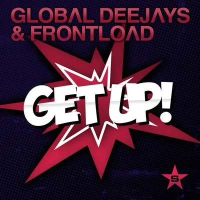 Get Up! 專輯 Global Deejays