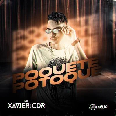 POQUETE POTOQUE 專輯 DJ L3/MC RD/MC Rennan/Mc Xavier do CDR