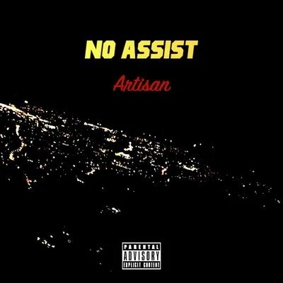 No Assist 专辑 Artisan