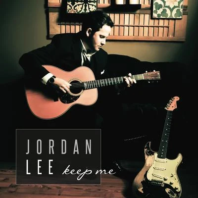 Keep Me 專輯 Jordan Lee/Kenny B