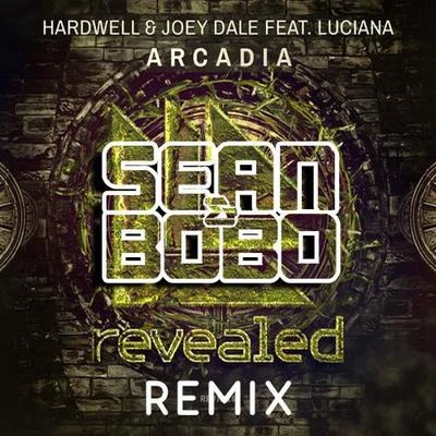 Arcadia (Sean & Bobo Remix) 專輯 Hardwell/ATB/KayJay/Ian Oliver/Shantel