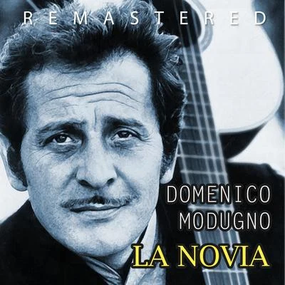 La novia (Remastered) 專輯 Domenico Modugno