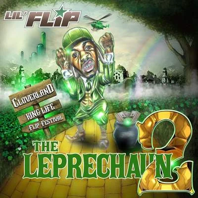 Lil Flip The Leprechaun 2