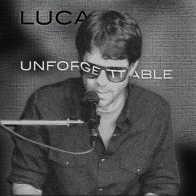 Unforgettable 專輯 LUCA/Axel Ehnström