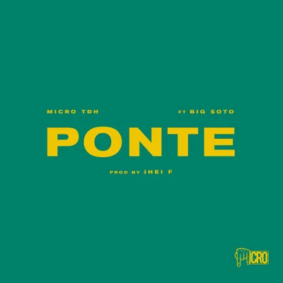 Micro TdhBig Soto Ponte (feat. Big Soto)