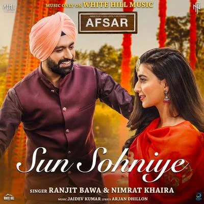 Sun Sohniye (From "Afsar") 專輯 Ullumanati/Ranjit Bawa