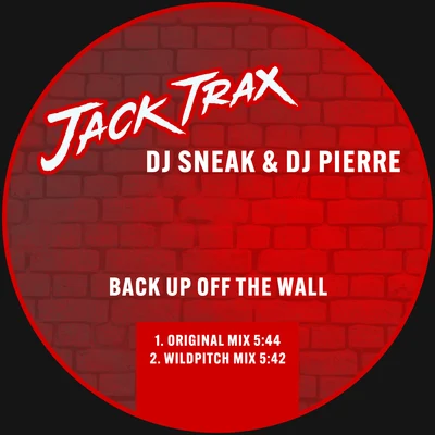 Back up off the Wall 專輯 Cassy/DJ Sneak