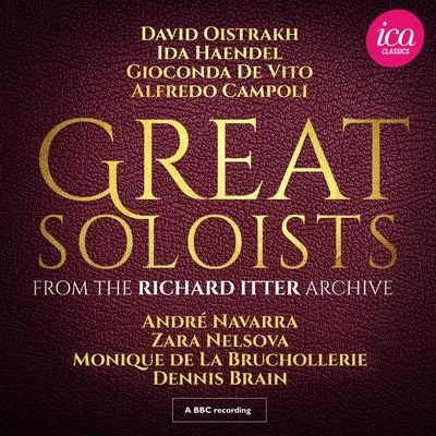 David Oistrakh Great Soloists from the Richard Itter Archive